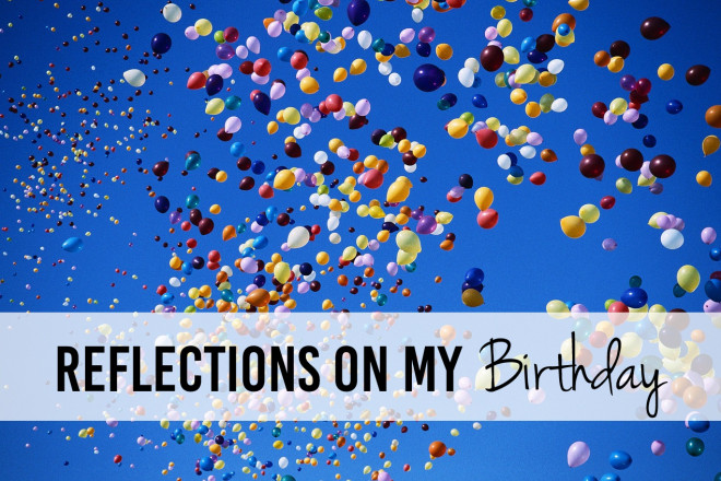 Reflections on my Birthday - A year's worth of lessons | www.iCatalyze.org